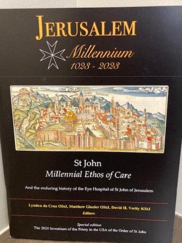 Jerusalem Millennium 1023-2023; St John Millennial Ethos of Care